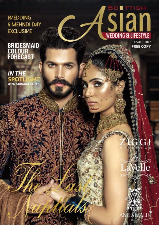  Scottish Asian Wedding & Lifestyle 2017 Issue 3